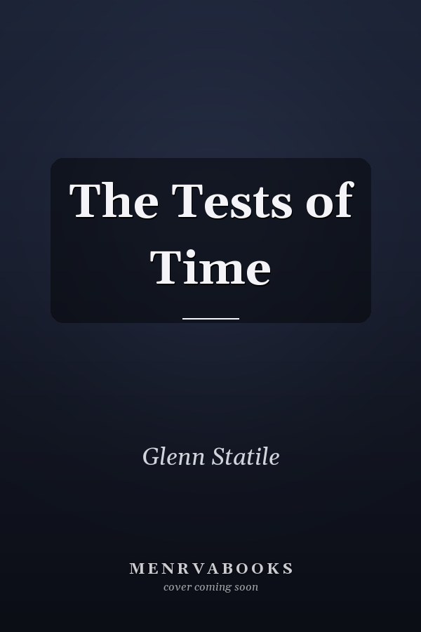 The Tests of Time