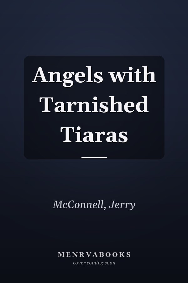 Angels with Tarnished Tiaras