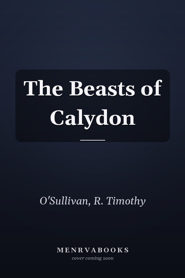 The Beasts of Calydon