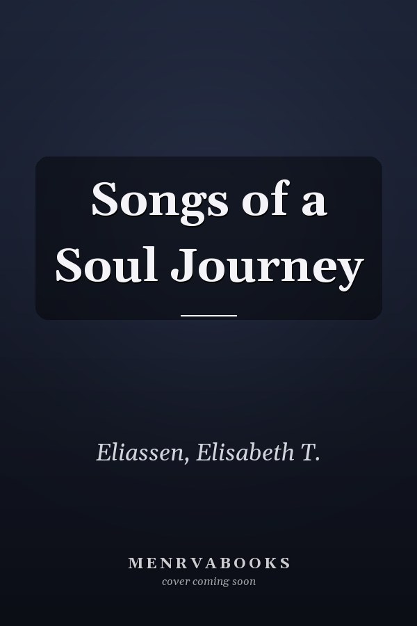 Songs of a Soul Journey