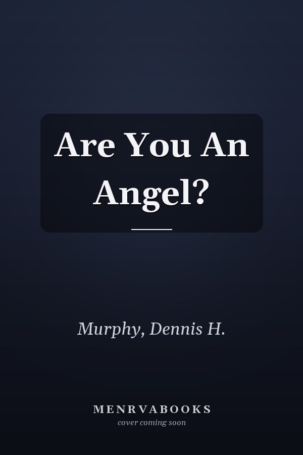 Are You An Angel?