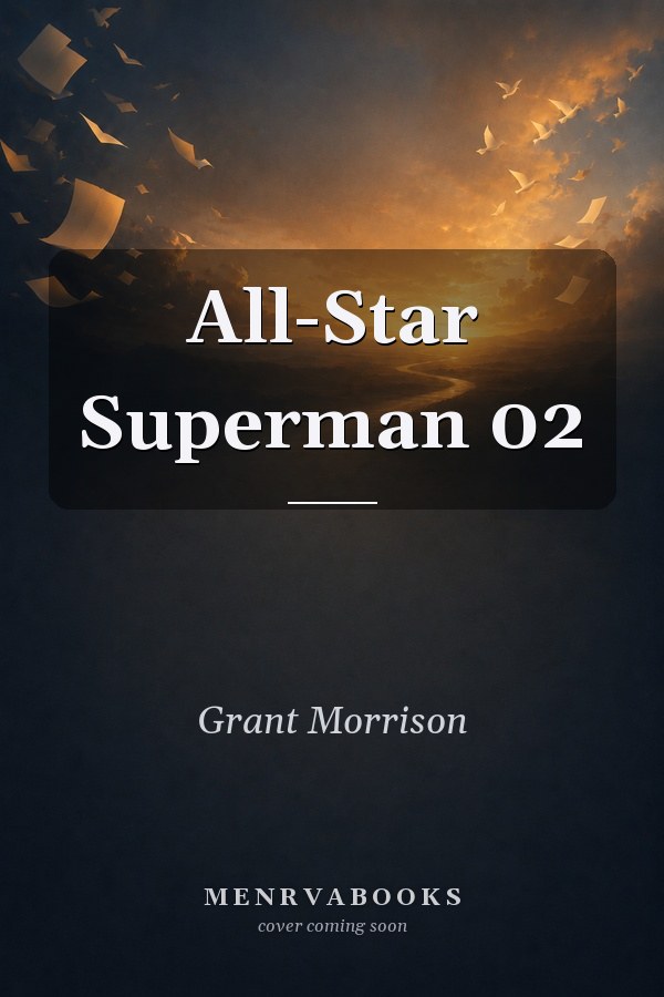 All-Star Superman 02