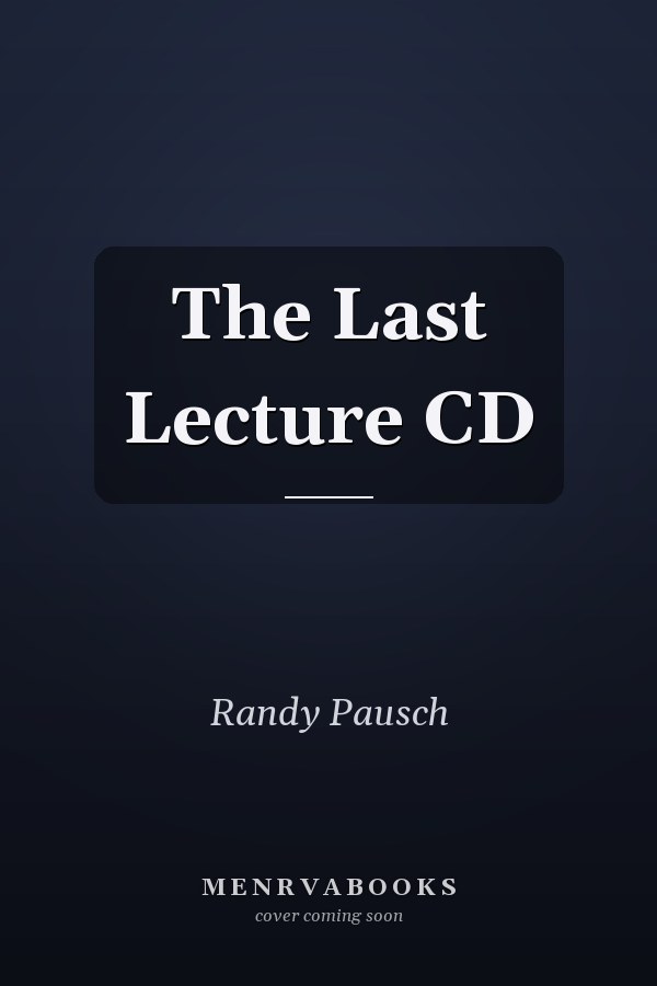 The Last Lecture CD