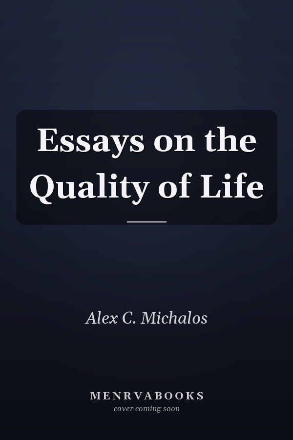 Essays on the Quality of Life