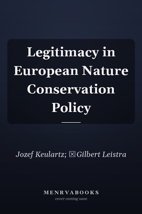 Legitimacy in European Nature Conservation Policy