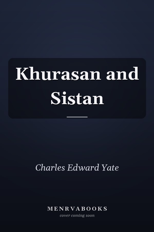 Khurasan and Sistan