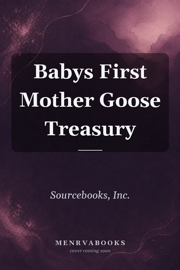 Baby's First Mother Goose Treasury