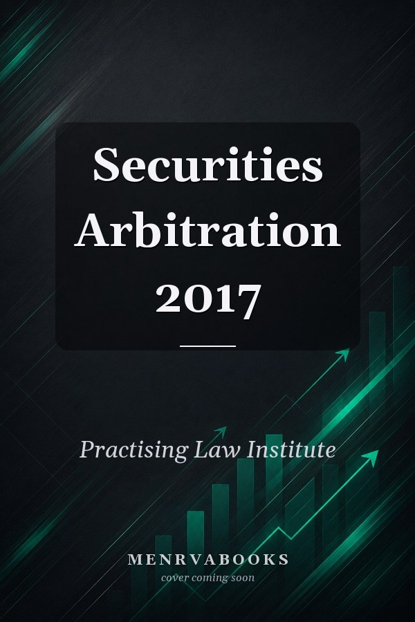 Securities Arbitration 2017