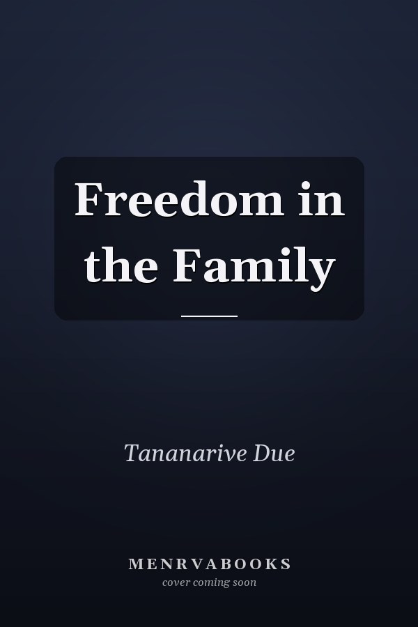 Freedom in the Family