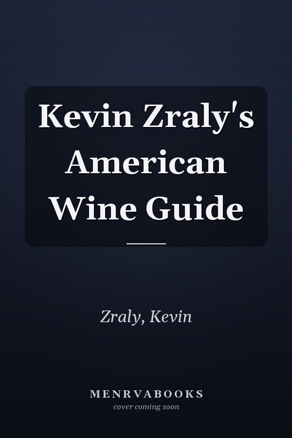 Kevin Zraly's American Wine Guide