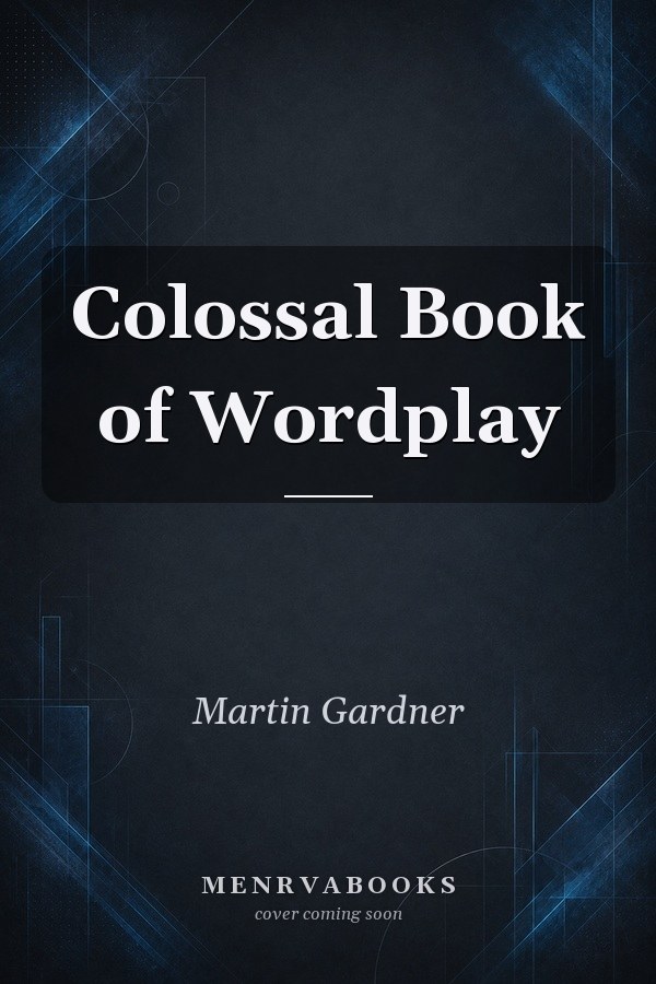 Colossal Book of Wordplay