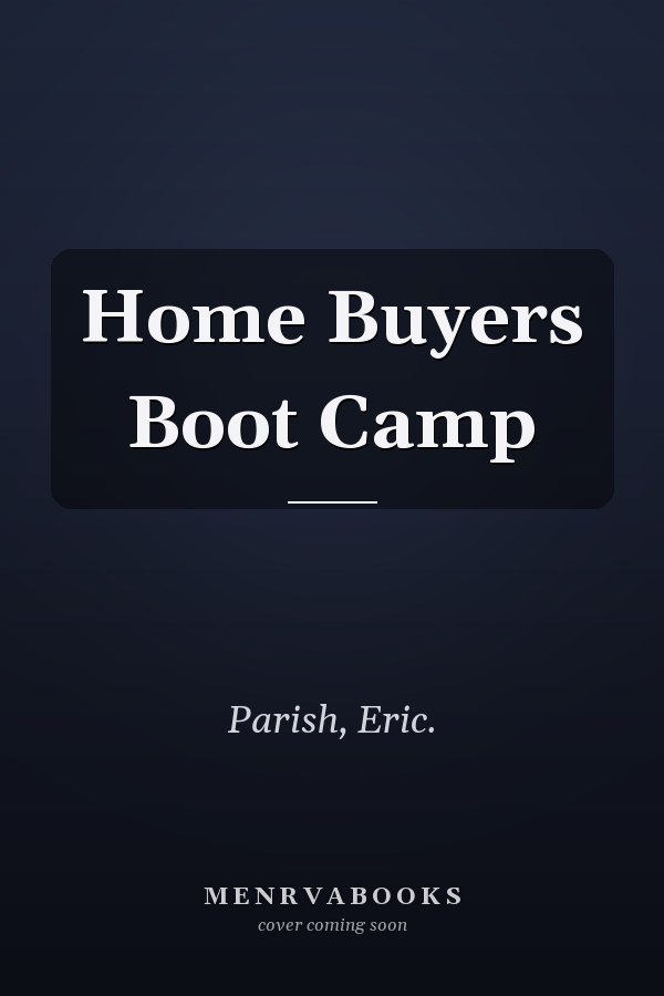 Home Buyers Boot Camp