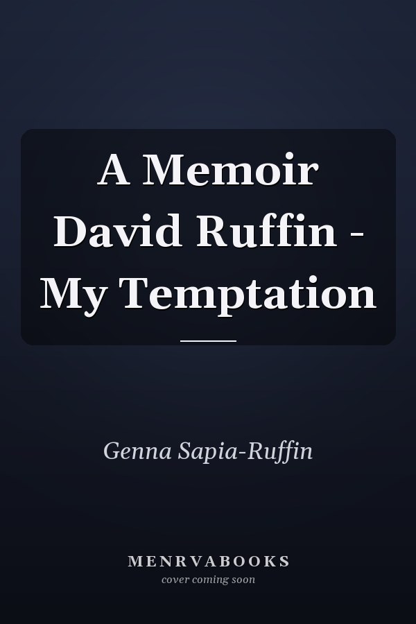 A Memoir David Ruffin - My Temptation