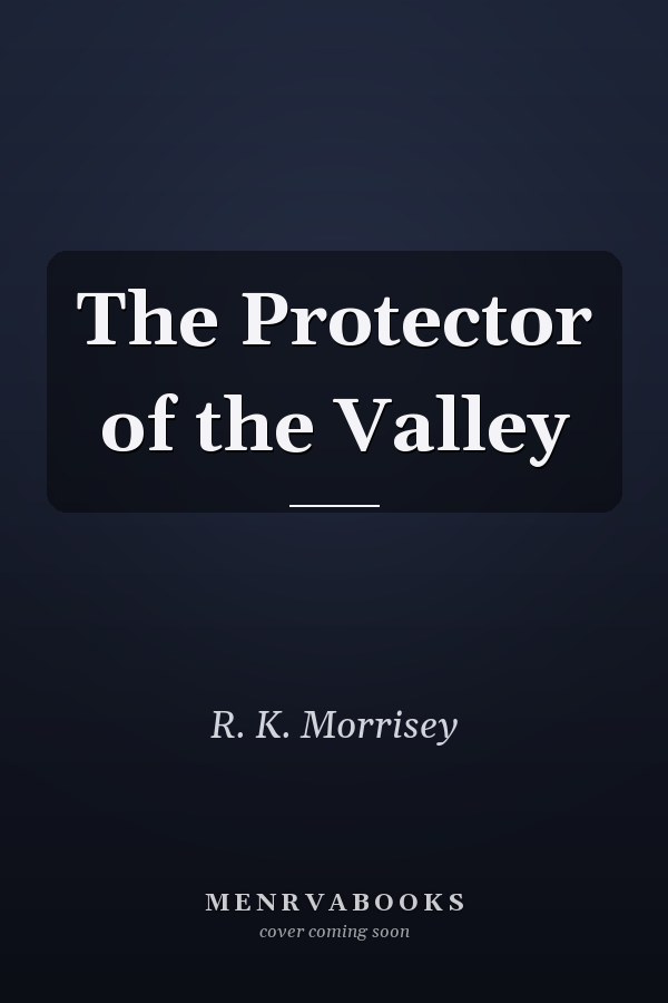 The Protector of the Valley