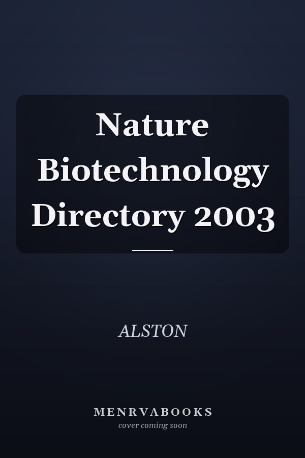 Nature Biotechnology Directory 2003