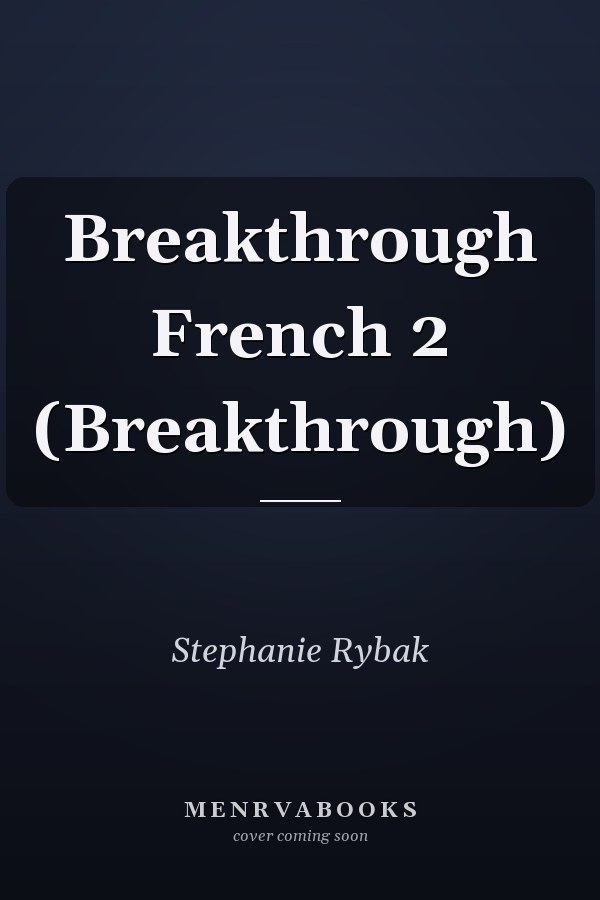 Breakthrough French 2 (Breakthrough)