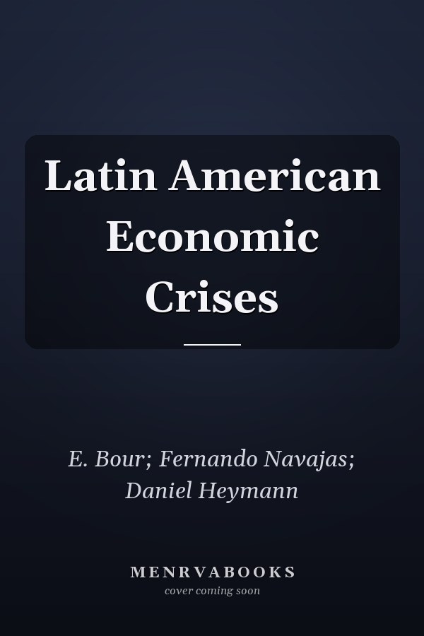 Latin American Economic Crises