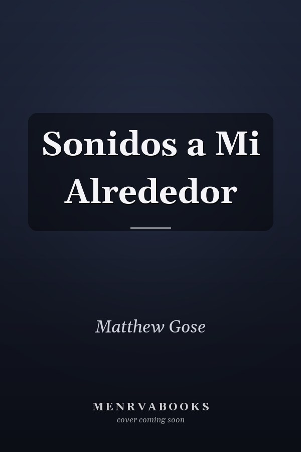 Sonidos a Mi Alrededor