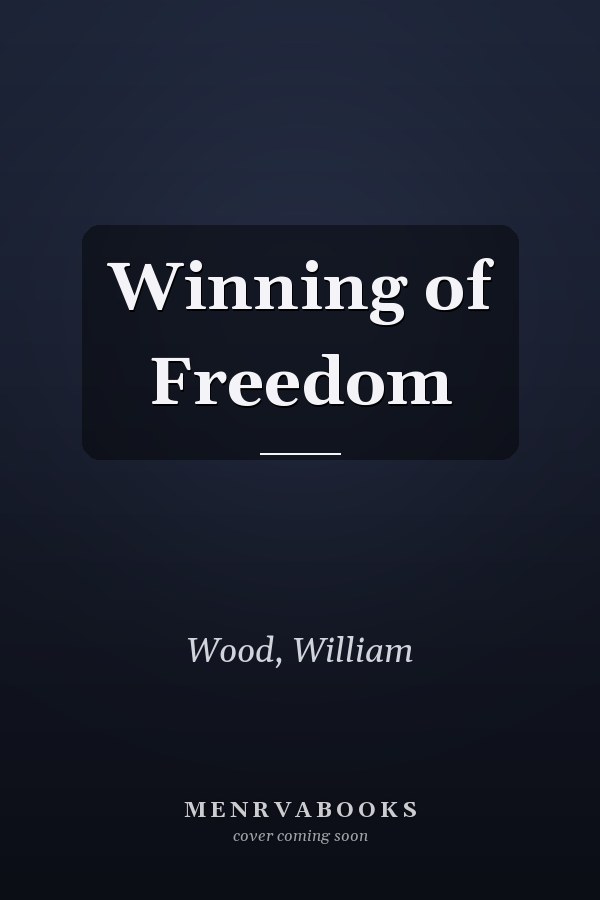 Winning of Freedom