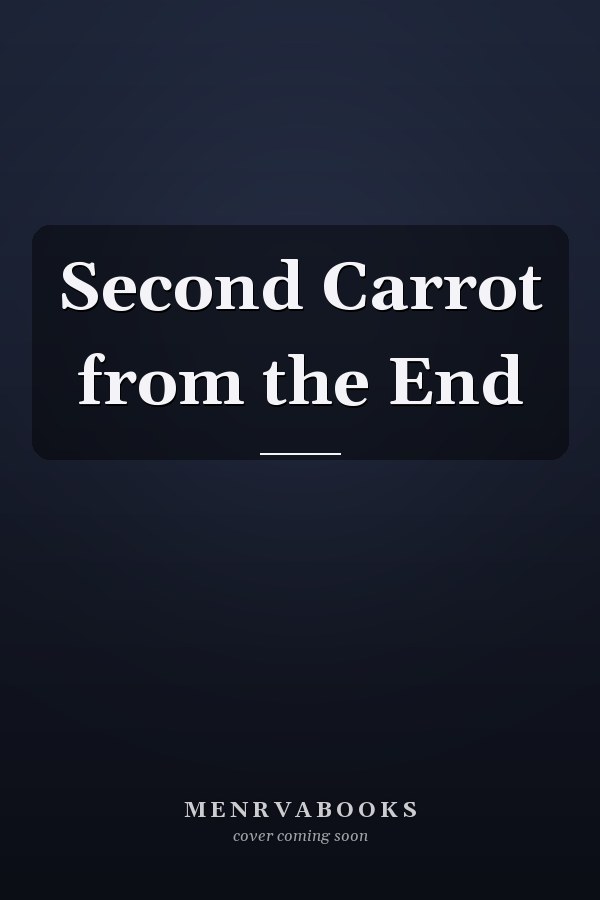 Second Carrot from the End