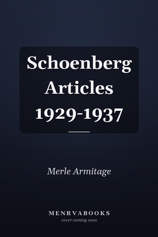 Schoenberg Articles 1929-1937
