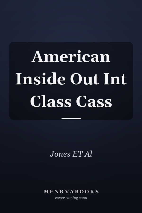 American Inside Out Int Class Cass