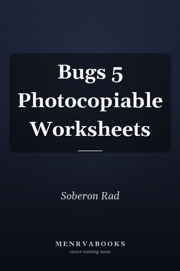 Bugs 5 Photocopiable Worksheets