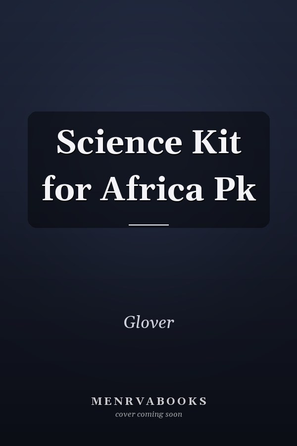 Science Kit for Africa Pk
