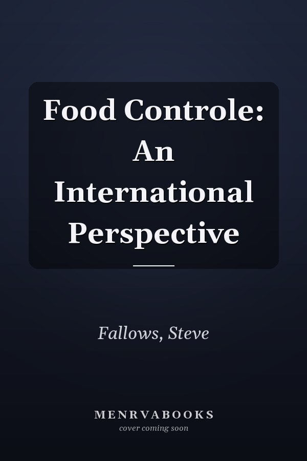 Food Controle: An International Perspective