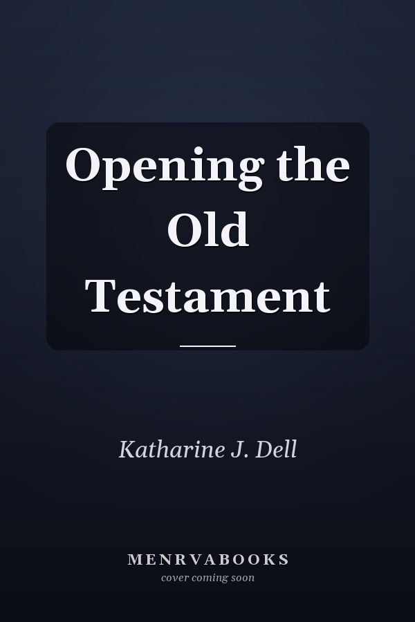 Opening the Old Testament
