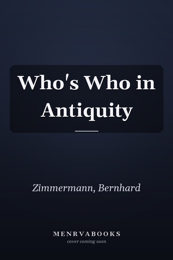 Who's Who in Antiquity