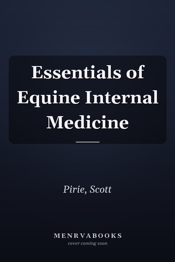 Essentials of Equine Internal Medicine