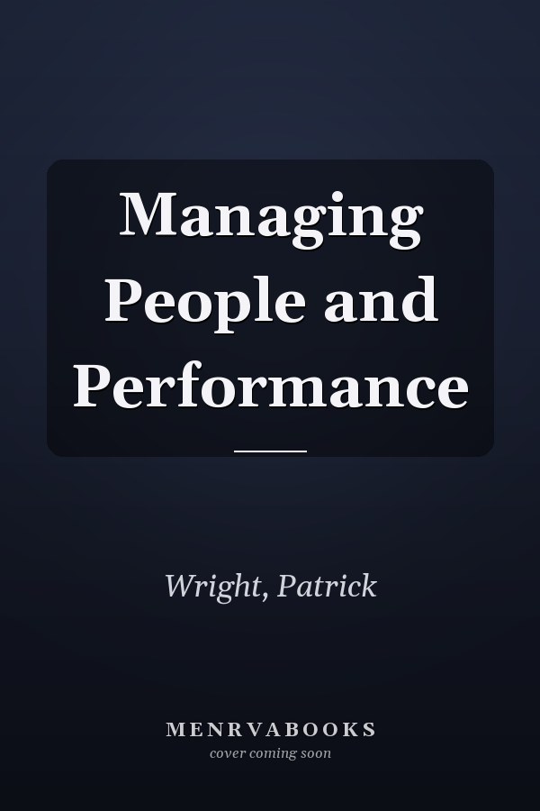 Managing People and Performance