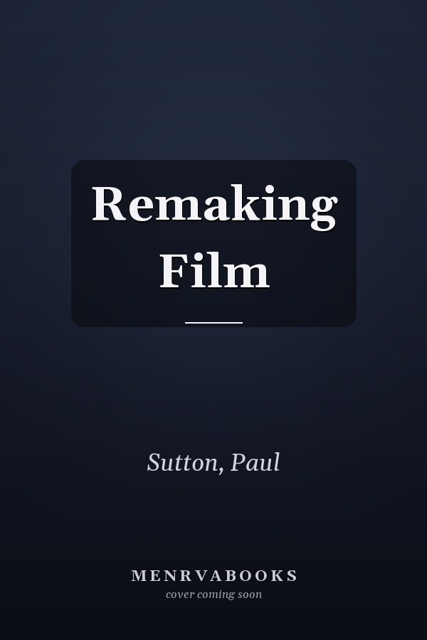 Remaking Film