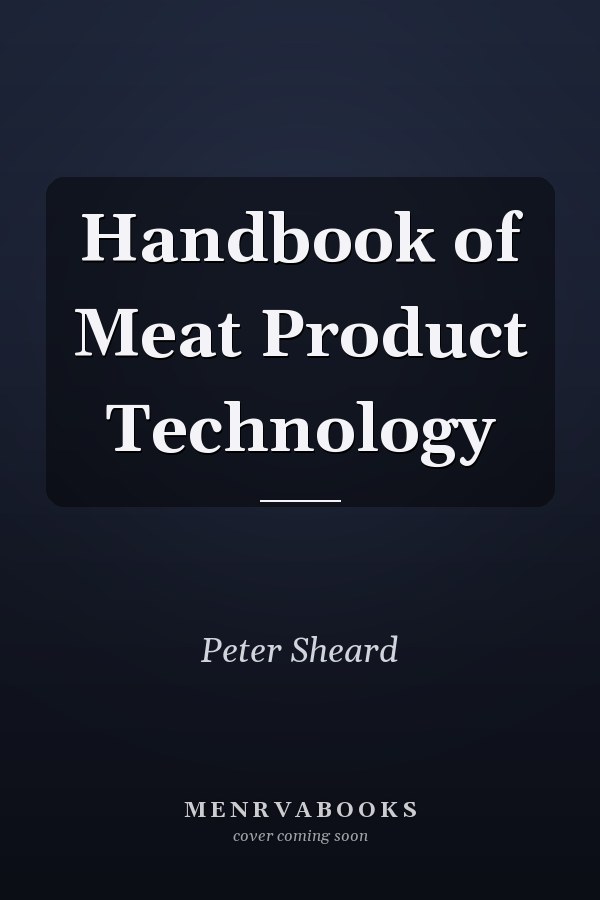 Handbook of Meat Product Technology