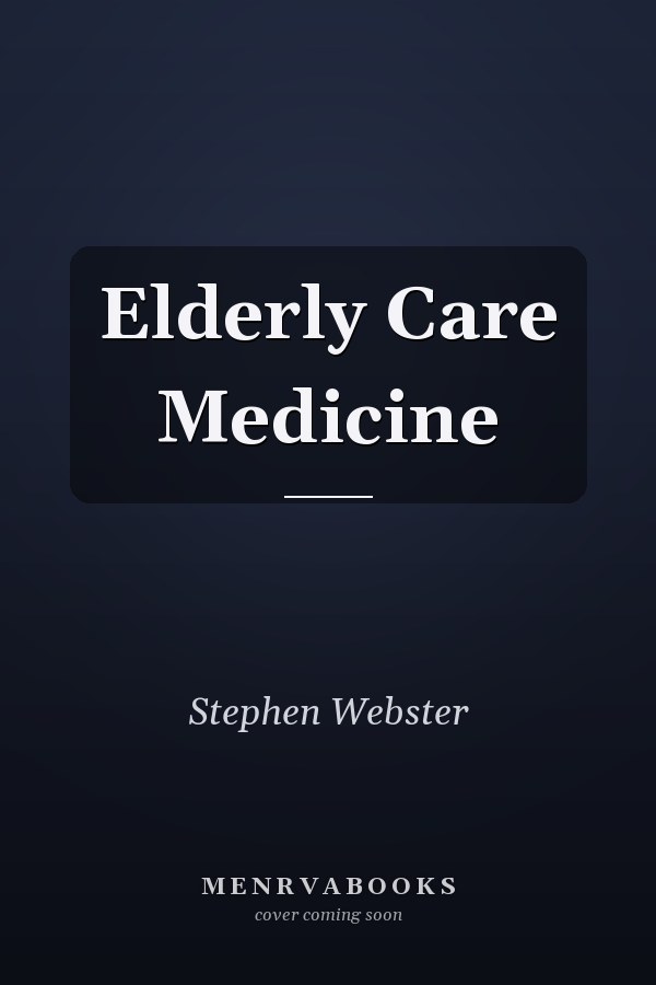 Elderly Care Medicine
