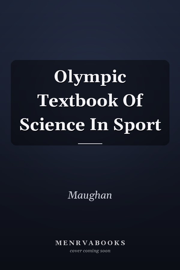 Olympic Textbook Of Science In Sport