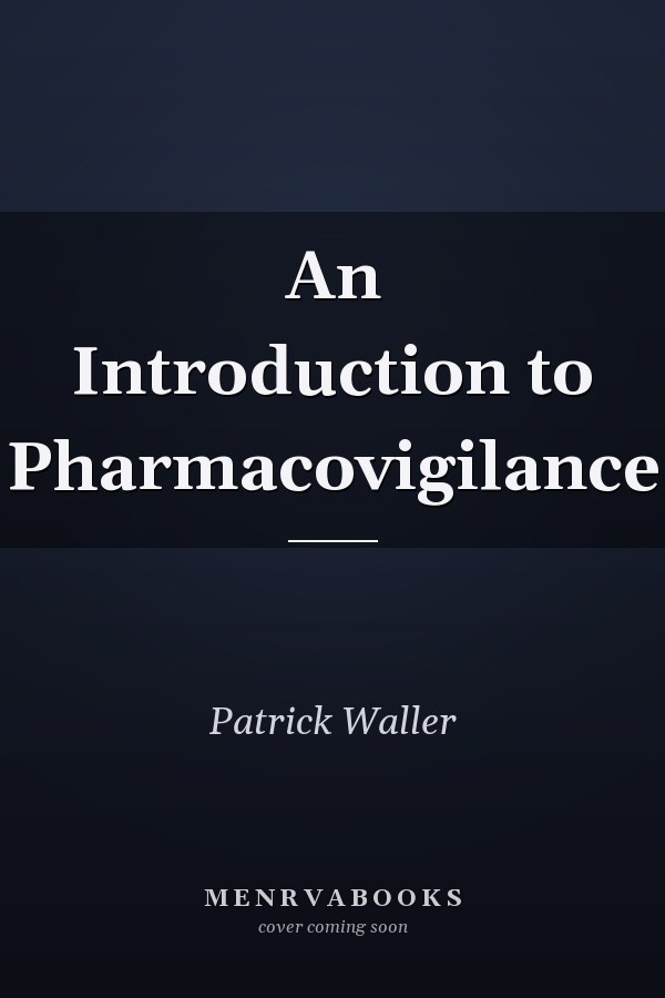 An Introduction to Pharmacovigilance