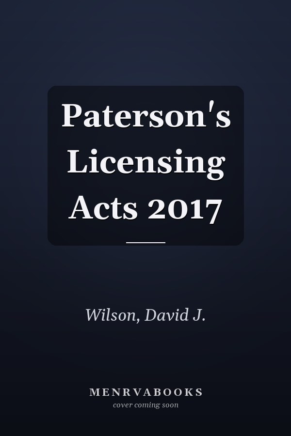 Paterson's Licensing Acts 2017