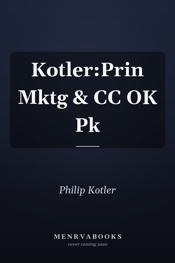 Kotler:Prin Mktg & CC OK Pk