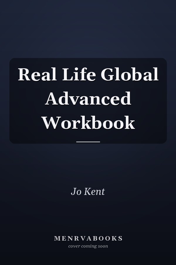 Real Life Global Advanced Workbook