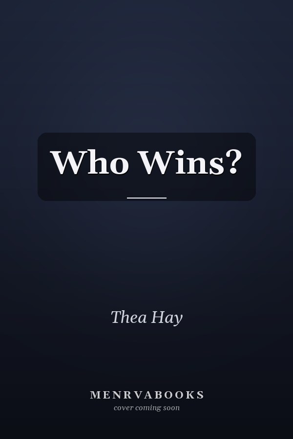 Who Wins?