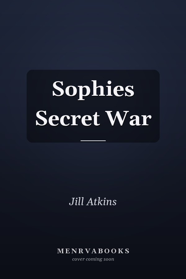 Sophie's Secret War