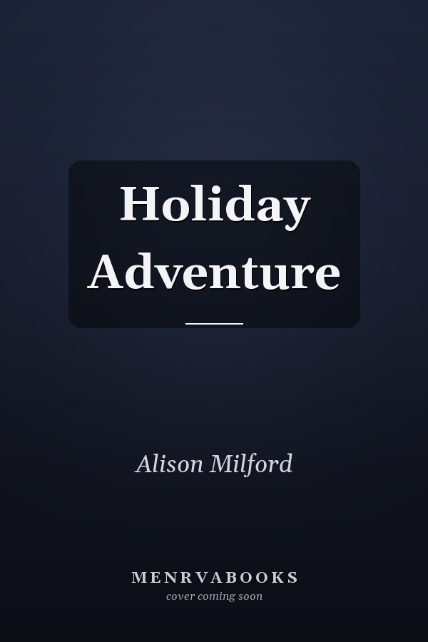 Holiday Adventure