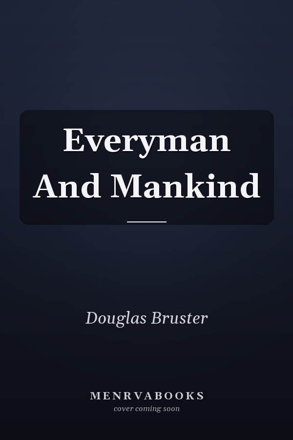 Everyman And Mankind