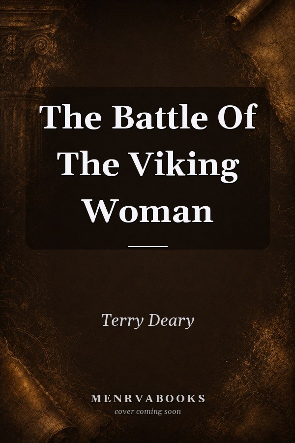 The Battle Of The Viking Woman