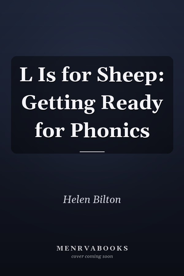 L Is for Sheep: Getting Ready for Phonics