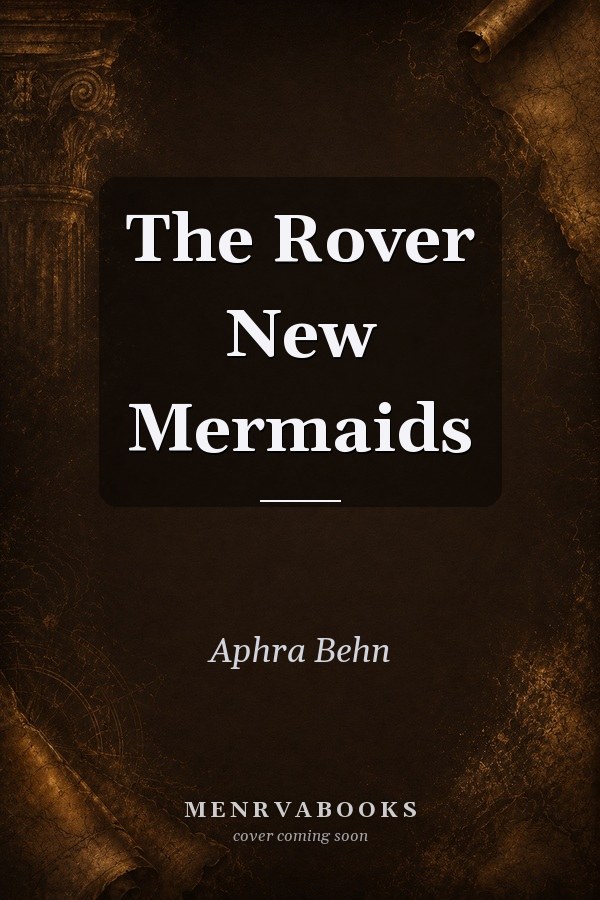 The Rover
            
                New Mermaids