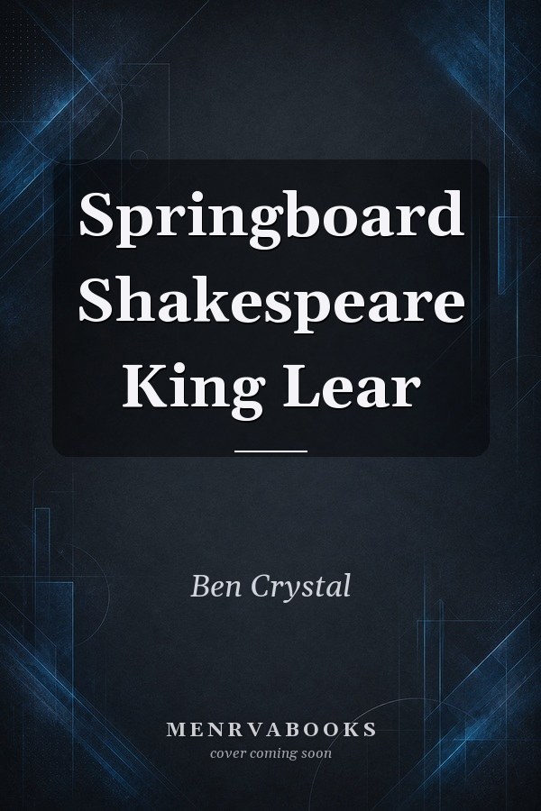 Springboard Shakespeare King Lear