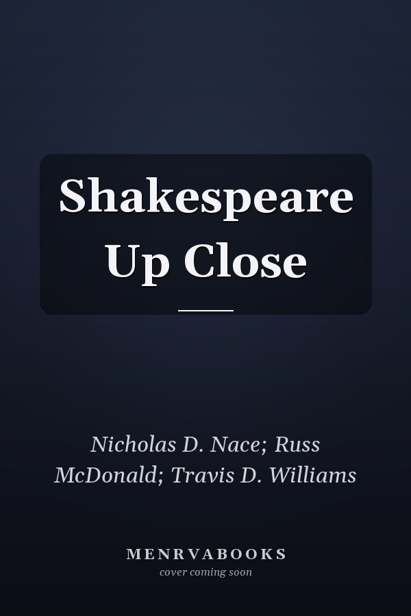Shakespeare Up Close